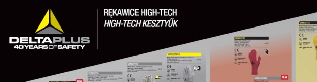 DELTA PLUS – pełna gama rękawic HIGH-TECH & SYNTETYCZNYCH
